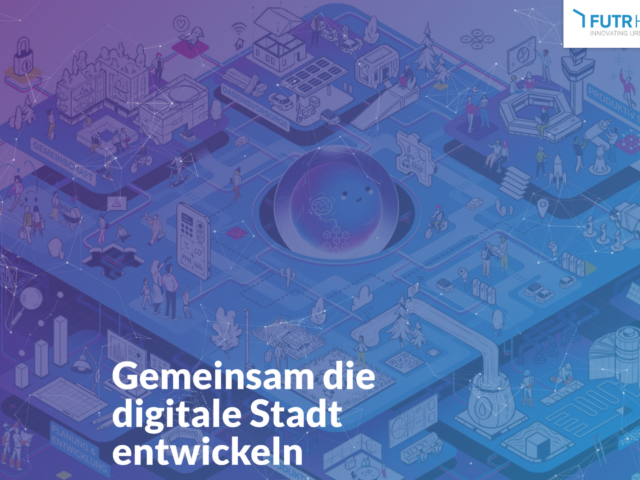 Text „Gemeinsam die digitale Stadt entwickeln